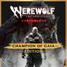 Werewolf: The Apocalypse - Earthblood Champion Of Gaia Edition Pre-Order