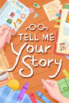 Cover poster for Tell Me Your Story