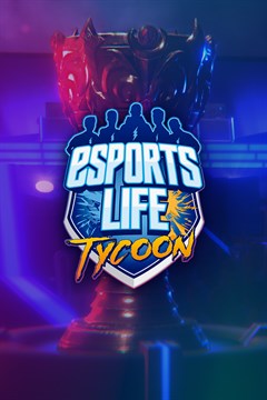 Cover poster for Esports Life Tycoon