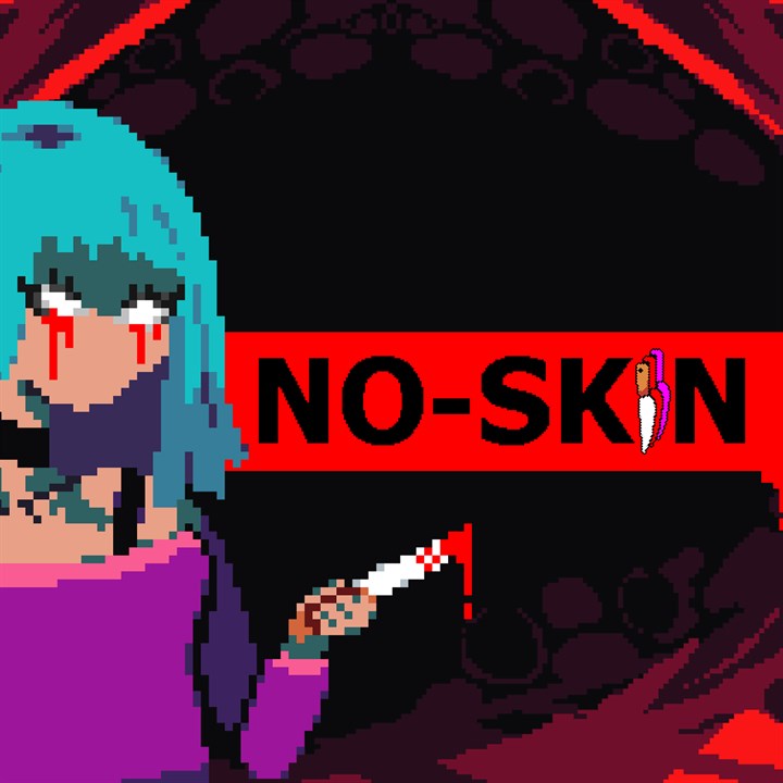 NO-SKIN