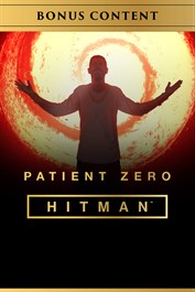 HITMAN™ - Bonus Campaign: Patient Zero
