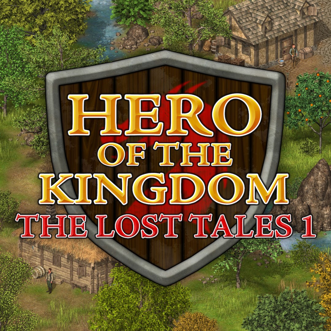 Hero of the Kingdom: The Lost Tales 1