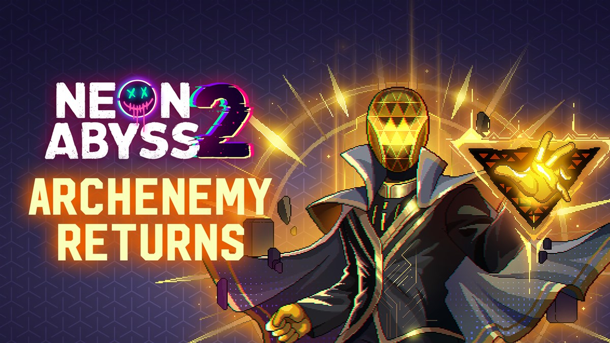 Neon Abyss: Archenemy Returns