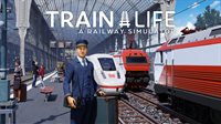 Train Life: Standard Edition Pre-Order