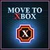 Move To XBOX