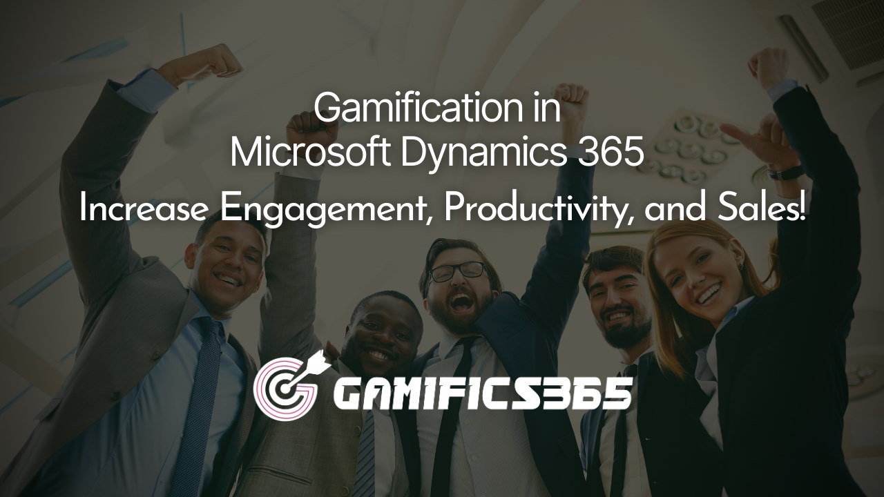 Snapshot 3 of Gamification for Dynamics 365 CRM Users - Gamifics365