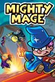 Mighty Mage