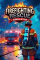 Firefighting Rescue Simulator