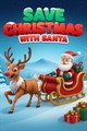 Save Christmas With Santa