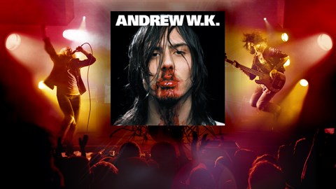 "Party Hard" - Andrew W.K.