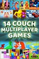 14 Couch Multiplayer Games