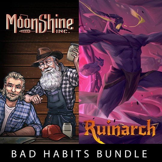 Moonshine Inc + Ruinarch - Bad Habits Bundle for xbox