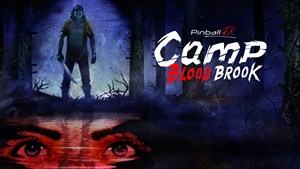 Pinball FX - Camp Bloodbrook Trial