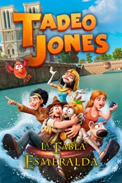 Tadeo Jones. La Tabla Esmeralda