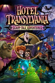 Hotel Transylvania: Scary-Tale Adventures