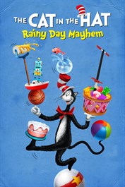 The Cat in the Hat: Rainy Day Mayhem