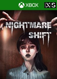 Nightmare Shift