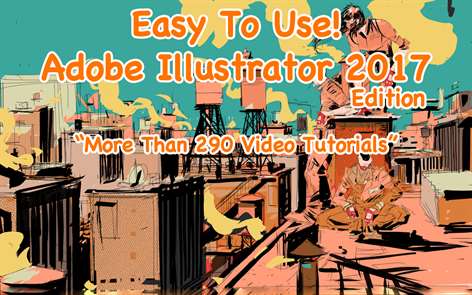 Easy To Use! Adobe Illustrator 2017 Guides Screenshots 1