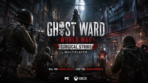 Ghost Ward Surgical Strike