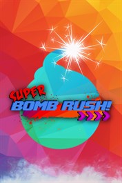 Super Bomb Rush!