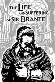 The Life and Suffering of Sir Brante