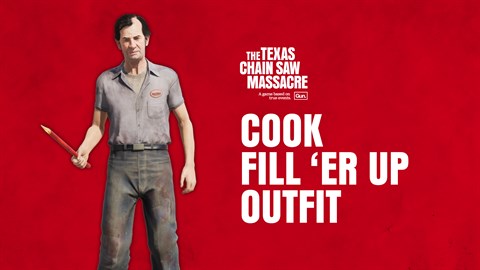 The Texas Chain Saw Massacre - PC Edition - Cook Outfit 1 - Fill 'Er Up