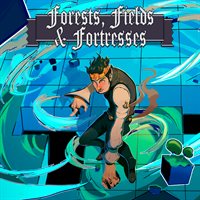 Forests, Fields and Fortresses
