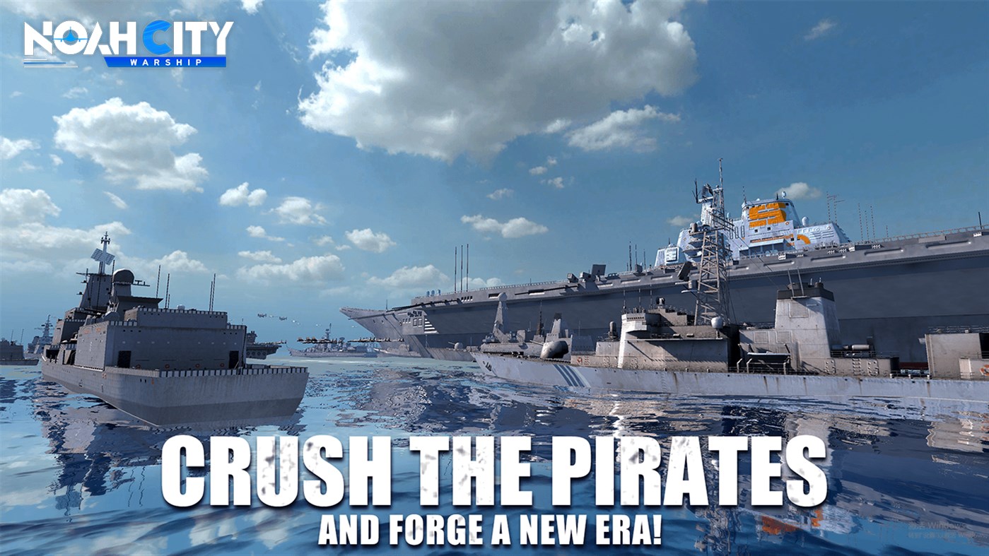 #4. Noah City: Warship (Windows) By: Glc Game Limited