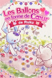 Les ballons en forme de coeur de Ruku