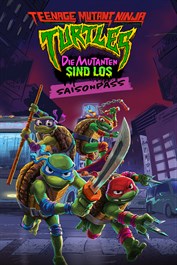 Teenage Mutant Ninja Turtles: Die Mutanten sind Los - Saisonpass