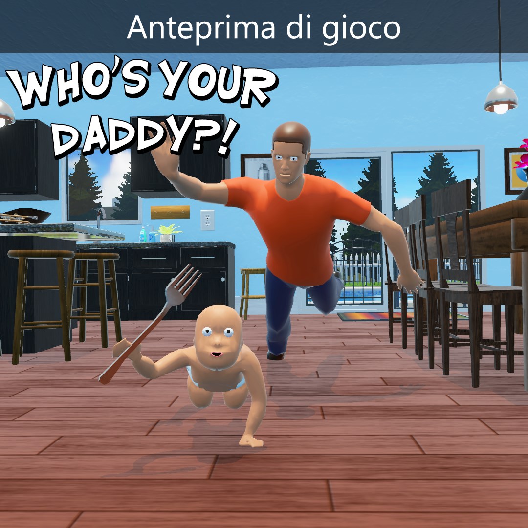 Who's Your Daddy?!