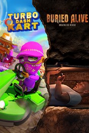 Turbo Dash Kart & Buried Alive