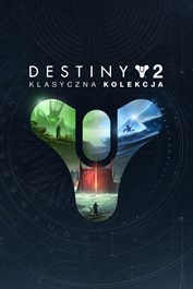 Destiny 2: Klasyczna kolekcja (2023)