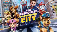 Paw Patrol, la Pat'Patrouille - le film À la rescousse d'Adventure City