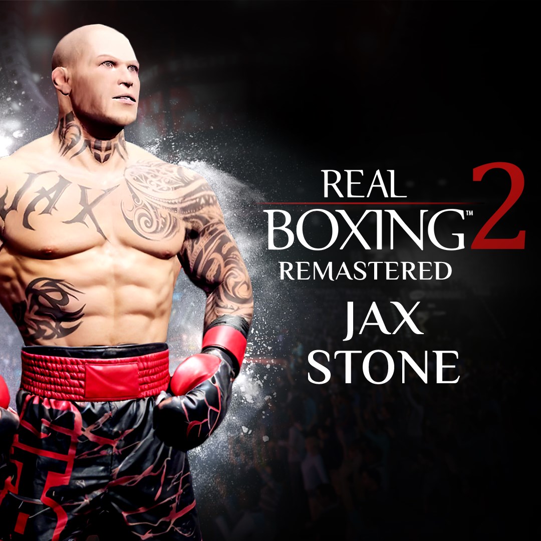 Real Boxing 2: Remastered - Jax Stone DLC
