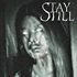 Stay Still