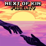 Next of Kin: Fidelity