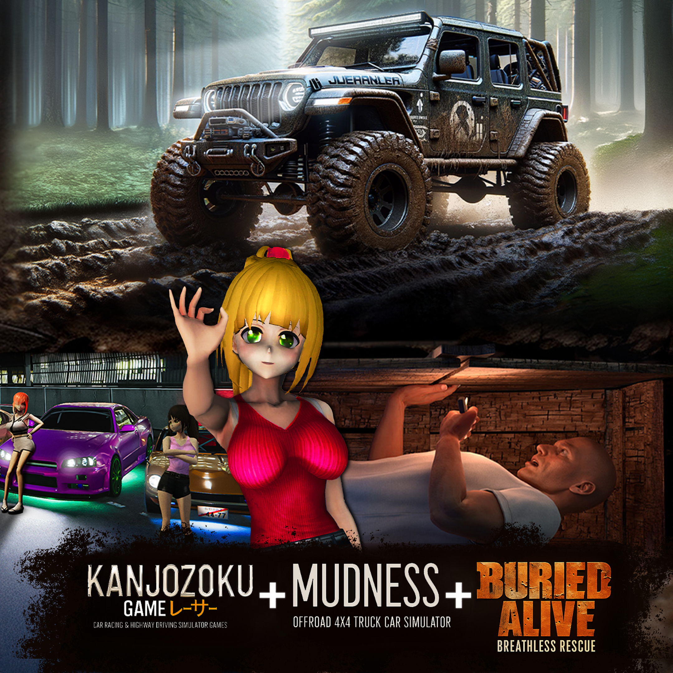 Kanjozoku Game & Mudness Offroad & Buried Alive