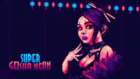 Super Geisha Neon