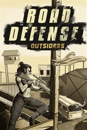 Road Defense: Outsiders