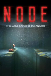 NODE: The Last Favor of the Antarii (Game Demo)