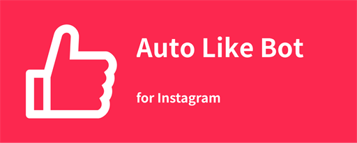 Like Bot - Ins Auto Like Bot marquee promo image