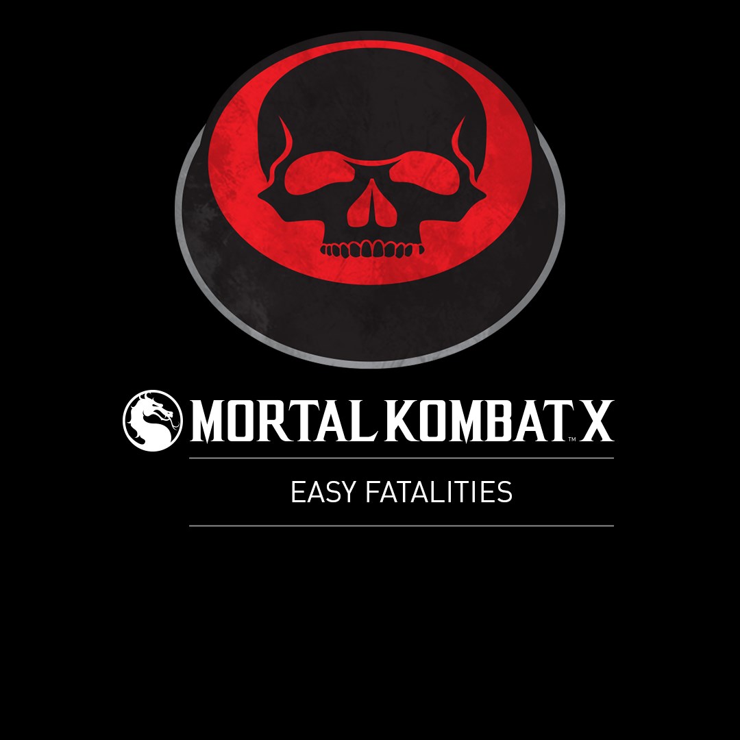 Easy Fatalities