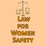 Mahilao ke Liye Kanoon- Law for Women Safety 