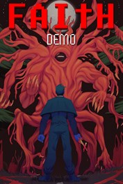 FAITH: The Unholy Trinity Demo