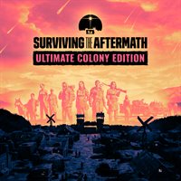 Surviving the Aftermath: Ultimate Colony Edition