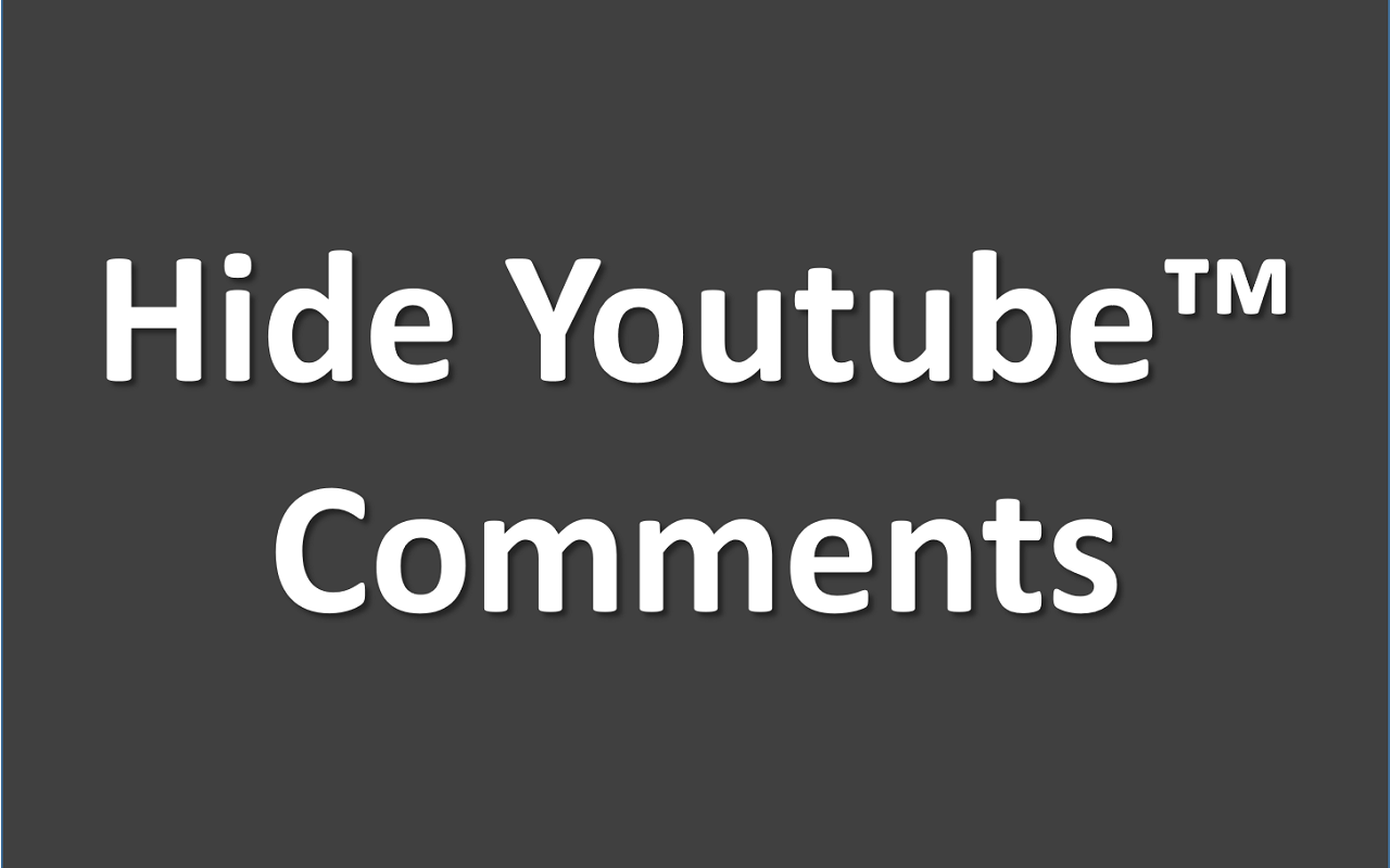 Hide Youtube™ Comments Plus