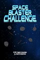 Space Blaster Challenge