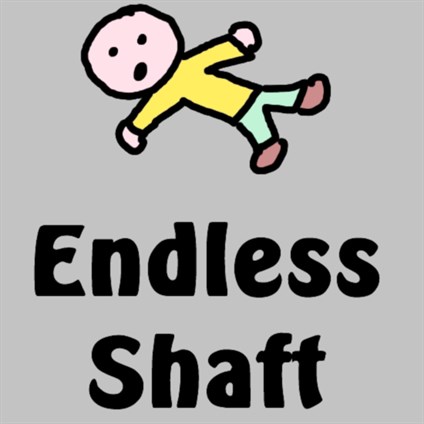 Endless Shaft