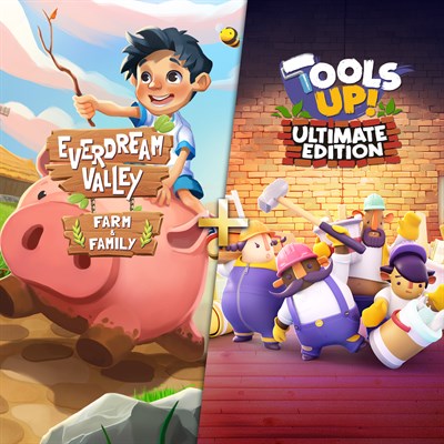 Tools Up - Ultimate Edition + Everdream Valley - Farm & Family Pack